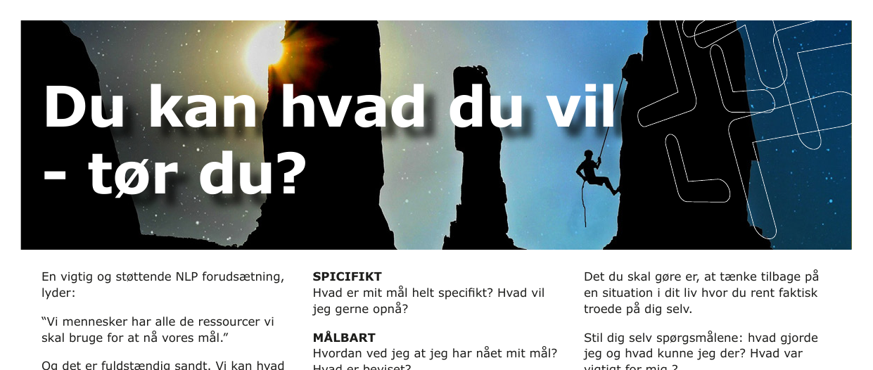 Du kan hvad du vil – tør du?