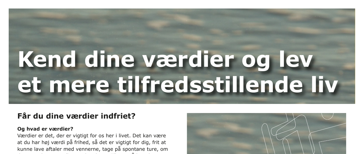 Kend dine værdier og lev et mere tilfredsstillende liv